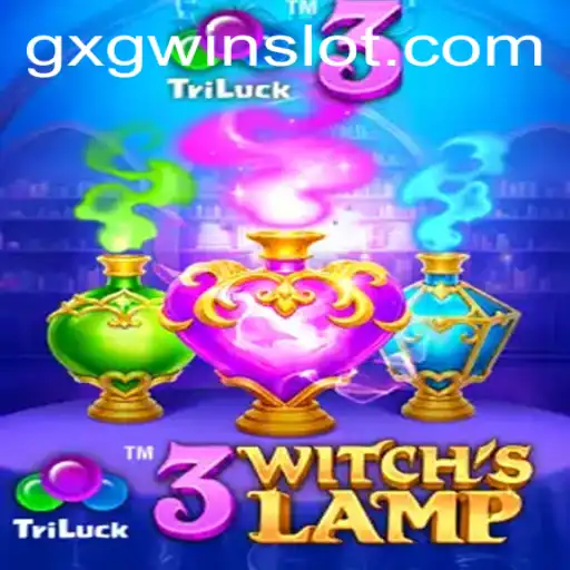 Unveiling 3WitchsLamp: The Ultimate GXGWIN Gaming Experience