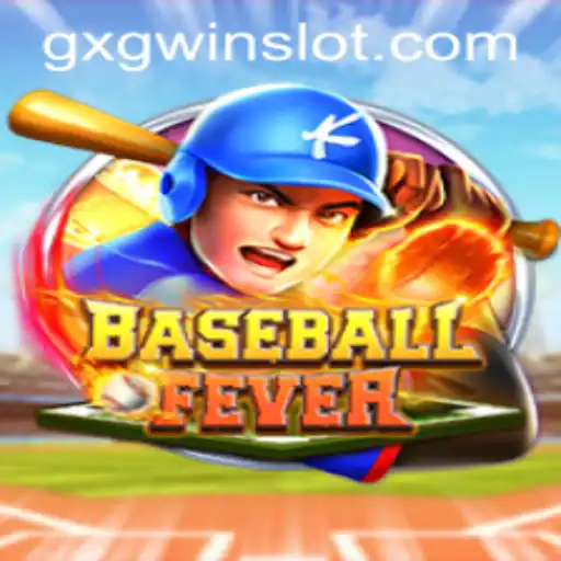 BaseballFever: The Rise of GXGWIN in Modern Gaming